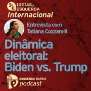 Podcast Internacional - Dinâmica eleitoral: Biden vs. Trump