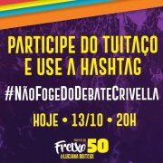 Freixo convoca twitaço hoje 20:00 contra Crivella e sua fuga dos debates de TV