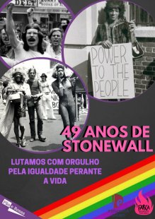DOSSIÊ | 49 anos de Stonewall
