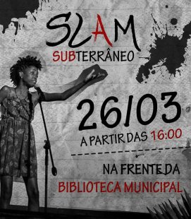 Slam Subterrâneo em Marília foi estouro: boca que atira contra o racismo e o capitalismo!