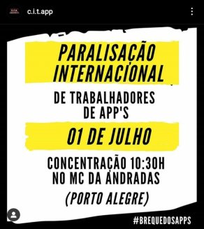Paralisação dos entregadores no 1º de julho em Porto Alegre: concentração será 10h30 na Andradas