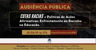 Audiência Pública em Defesa das Cotas Raciais na UERJ