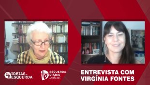 [VÍDEO] Entrevista com Virgínia Fontes: “Temos lutas que rapidamente se internacionalizam, porque elas são internacionais”