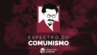 Espectro do Comunismo: estreia o novo do podcast do Esquerda Diário