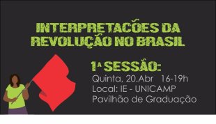 Grupos de estudos no IE para debater interpretações sobre a revolução no Brasil