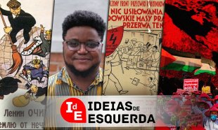 Ideias de Esquerda: entrevista sobre Abolição e racismo, terremoto político no Chile, internacionalismo e mais