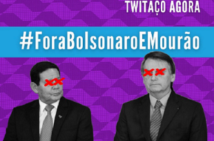 Bancada Revolucionária fica em 12º no TT Brasil com a #ForaBolsonaroeMourão