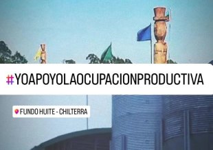 Solidarizamos com a ocupação produtiva do Fundo El Huite no Chile: Apoiamos a unidade dos trabalhadores e mapuches pela soberania alimentar!