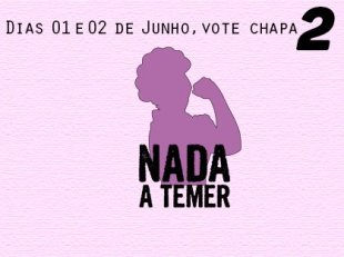 Voto na Chapa 2 - Nada a Temer pro DCE-UFMG, contra o governo golpista e os cortes