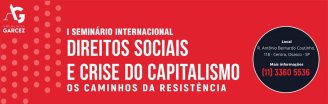 Seminário Internacional discutirá crise capitalista, direitos sociais e meios de resistência