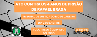 Ato contra os 4 anos de prisão de Rafael Braga no Rio de Janeiro