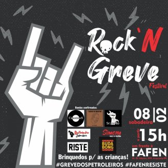 Rock'n Greve: petroleiros convidam apoiadores para Festival na Fafen-PR 