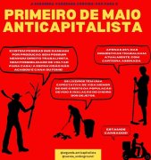 Segunda Anticapitalista organiza 1º de Maio Anticapitalista na Várzea