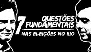 7 questões fundamentais nas eleições no Rio