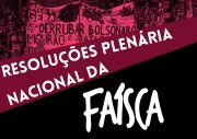 Em Conune burocrático, Faísca reafirma chamado por plenária da oposição de esquerda já!