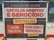 Carta de uma educadora em greve pela vida há 105 dias na cidade de São Paulo