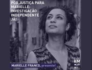 8M: saímos às ruas para exigir verdade e justiça por Marielle Franco