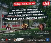 Letras USP: CAELL e Coletivo Negro Claudia Silva Ferreira chamam live sobre precarização do trabalho e da educação na universidade