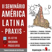 Grupo de Estudos PRAXIS da UFCG realiza o II Seminário América Latina