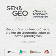 V Semana de Geografia da UFF-Niterói terá como tema “Geografias Contemporâneas: o olhar da Geografia sobre os novos paradigmas”