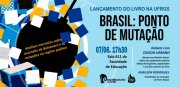 Lançamento na UFRGS do livro Brasil: Ponto de Mutação