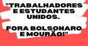 29M: Ciências Sociais UFRN vota ir às ruas por "Trabalhadores e Estudantes unidos! Fora Bolsonaro e Mourão!"