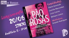 Lançamento do livro Pão e Rosas debaterá a luta das mulheres na próxima terça em Campinas
