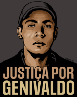 Às ruas por justiça por Genivaldo e contra a chacina no Rio de Janeiro