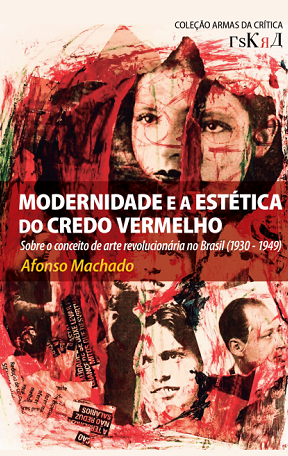 “É um livro pioneiro no debate estético da esquerda brasileira”