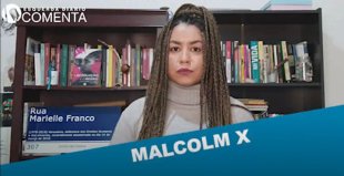 &#127897;️ ESQUERDA DIÁRIO COMENTA | Malcolm X - YouTube
