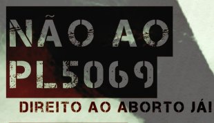 No Brasil do PT, avança PL de Cunha e caem números de locais que fazem aborto legalizado