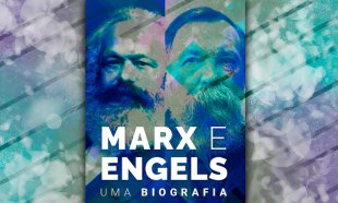 Prefácio do livro "Marx & Engels – Uma biografia"