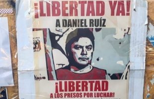 1 ano da prisão de Daniel Ruiz: na Argentina e no Brasil dia 12 exigimos sua liberdade!