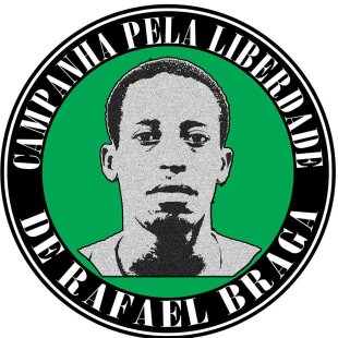 Comitê da Campanha pela Liberdade de Rafael Braga chama para atividades