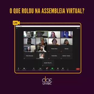 Estudantes da UFABC aprovam em Assembleia Geral adesão a campanha Abaixo a LSN! Fora Bolsonaro e Mourão