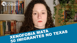 Xenofobia mata 50 imigrantes no Texas