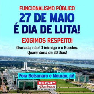 Servidores públicos farão dia de luta hoje (27) contra ataques do governo Bolsonaro