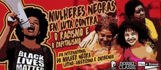 25 de Julho: marchar no Brasil pelas vidas das mulheres negras