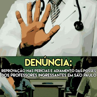 Seguem denúncias sobre perícias médicas do Governo do Estado de São Paulo