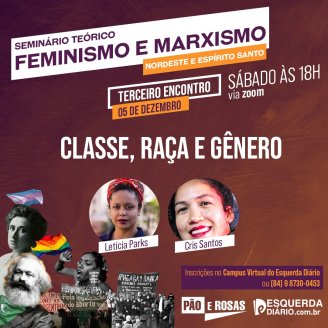05/12: Letícia Parks e Cris Santos debaterão “Classe, raça e gênero” em Seminário do Nordeste e ES