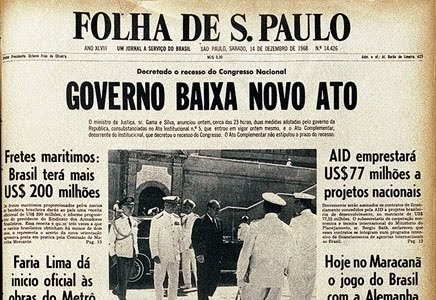 Editorial da Folha de SP: 50 anos do AI-5 e o verniz democrático do apoiador de golpes 