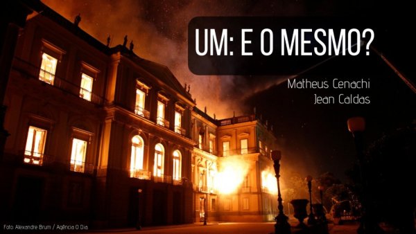 Em Porto Alegre: "Um: e o Mesmo?", uma peça-show sobre Filosofia e Crítica Política