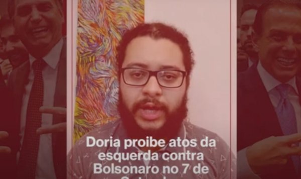 Doria proíbe atos da esquerda contra Bolsonaro no 7 de Setembro