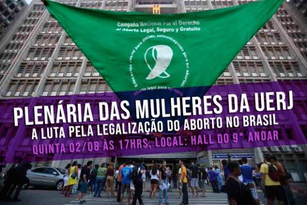CASS da UERJ convoca plenária de mulheres: preparar a luta pela legalização do aborto 