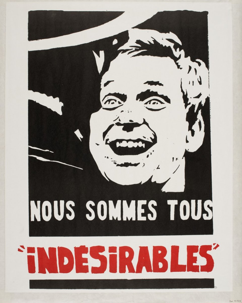 Cartaz traz Daniel Cohn-Bendit, um dos líderes da revolta de Maio de 1968, com a ‘legenda nós somos todos indesejáveis' — Foto: Atelier Populaire/École de Beaux Arts